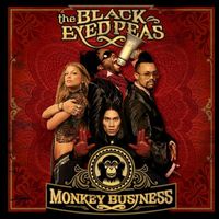 The Black Eyed Peas - Monkey Business (Explicit)