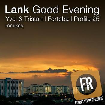 Lank - Good Evening