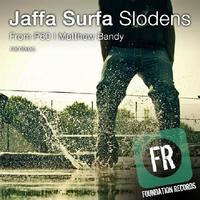 Jaffa Surfa - Slodens