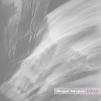 Haruyuki Yokoyama - Error EP