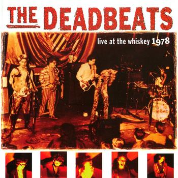 The Deadbeats - Live At The Whiskey 1978