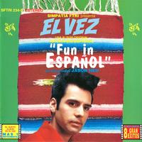 El Vez - Fun In Español