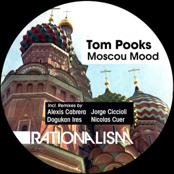 Tom Pooks - Moscou Mood