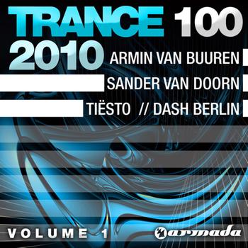 Various Artists - Trance 100 - 2010, Vol. 1