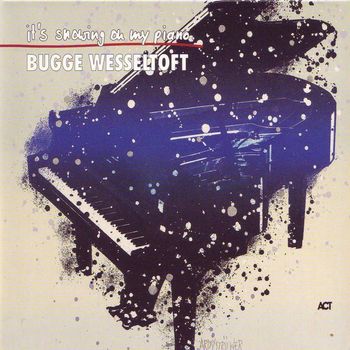 Bugge Wesseltoft - It's Snowing on My Piano