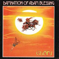Damnation of Adam Blessing - Glory