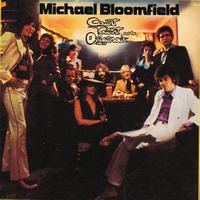 Mike Bloomfield - Count Talent and the Originals