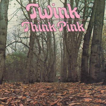 Twink - Think Pink