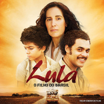 Various Artists - Lula, O Filho Do Brasil