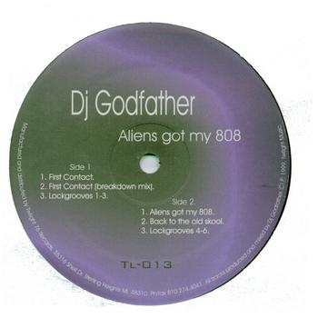 DJ Godfather - Aliens Got My 808