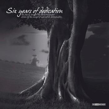 Various Artists - Six years of dedication