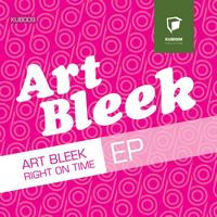 Art Bleek - Right On Time EP