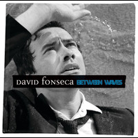 David Fonseca - Between Waves (Standard Version)