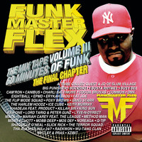 Funkmaster Flex - The Mix Tape Volume III - 60 Minutes Of Funk - The Final Chapter (Explicit)