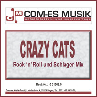 Crazy Cats - Rock'n'Roll und Schlager-Mix