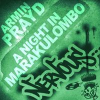 Armin Prayd - A Night In Marakulombo