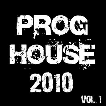 Various Artists - Proghouse 2010, Vol. 1