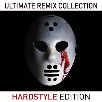 Various Artists - Ultimate Remix Collection, Hardstyle Edition