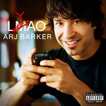 Arj Barker - LYAO (Explicit)