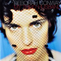 Deborah Conway - My Third Husband