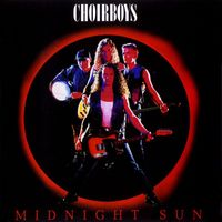 Choirboys - Midnight Sun