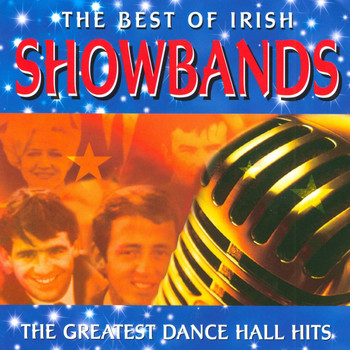 Various Artists - The Best Of Irish Showbands