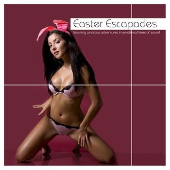 Various Artists - Easter Escapades