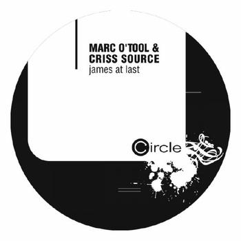 Marc O' Tool & Criss Source - James At Last