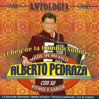 Alberto Pedraza Con Su Ritmo Y Sabor - Antologia