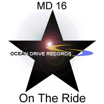 MD 16 - On The Ride