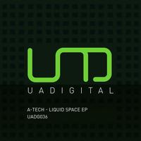 A-Tech - Liquid Space EP