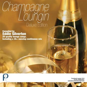 Various Artists - Champagne Loungin Deluxe Edition