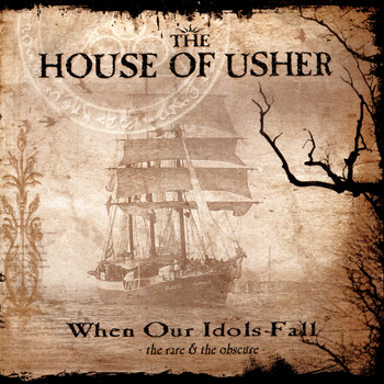 The House Of Usher - When Our Idols Fall