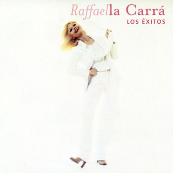 Raffaella Carra - Grandes Exitos