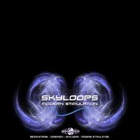 Skyloops - Modern Stimulation EP