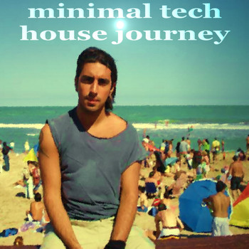 Various Artists - Minimal Techhouse Journey