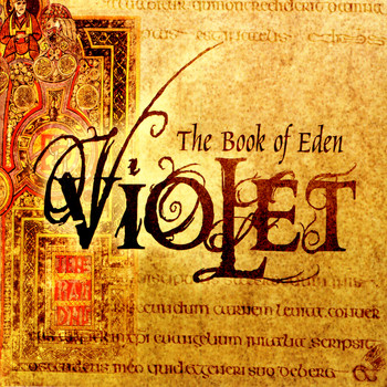 Violet - The Book Of Eden