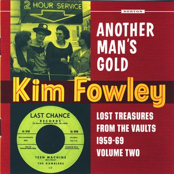 Kim Fowley - Another Man's Gold