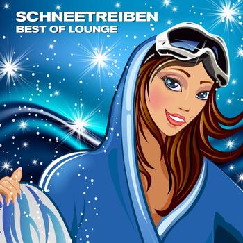 Various Artists - Schneetreiben (Snow Flurry, Best of Lounge)