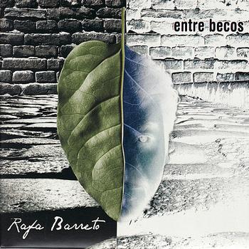 Rafa Barreto - Entre Becos