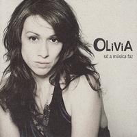Olivia Genesi - Só a Música Faz