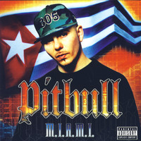 Pitbull - M.I.A.M.I. (Explicit)