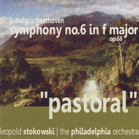 The Philadelphia Orchestra - Beethoven: Symphony No. 6
