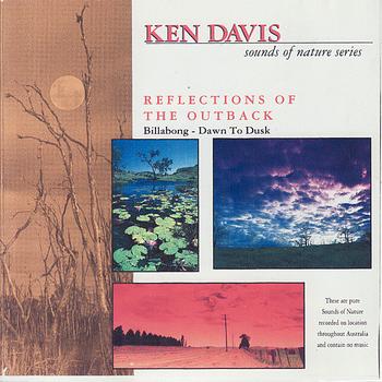 Ken Davis - Sounds of Nature Series: Reflections of the Outback