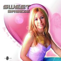 Sweet Breeze - The We All Love - Single