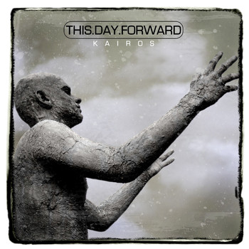 This Day Forward - Kairos
