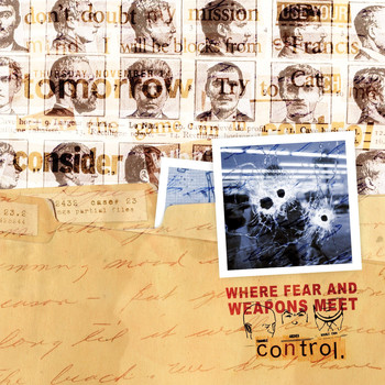 Where Fear And Weapons Meet - Control