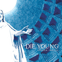 Die Young [TX] - Graven Images