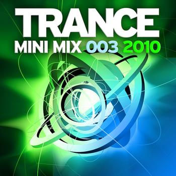 Various Artists - Trance Mini Mix 003 - 2010