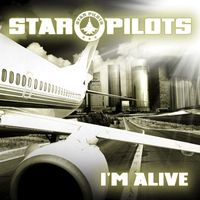Star Pilots - I'm Alive